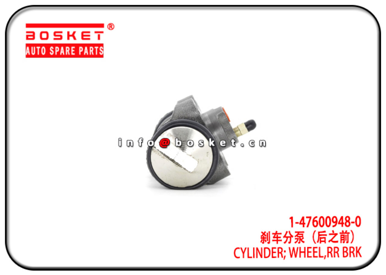 1-47600948-0 1476009480 Rear Brake Wheel Cylinder Suitable for ISUZU FSR113 