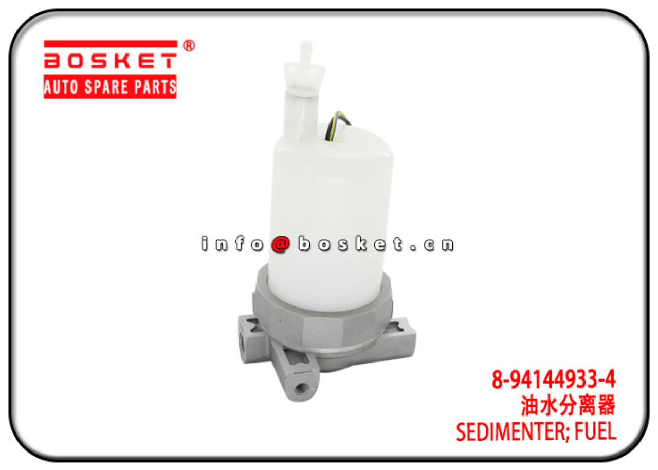 8-94144933-4 8941449334 Fuel Sedimenter Suitable for ISUZU 4HF1 4BE1 NPR 