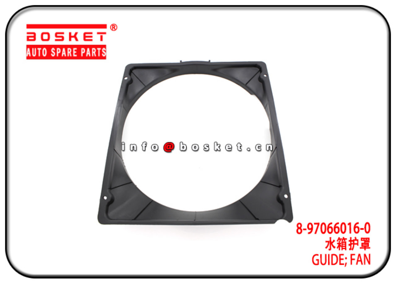 8-97066016-0 8970660160 Fan Guide Suitable for ISUZU 4HF1 4HG1 NPR 