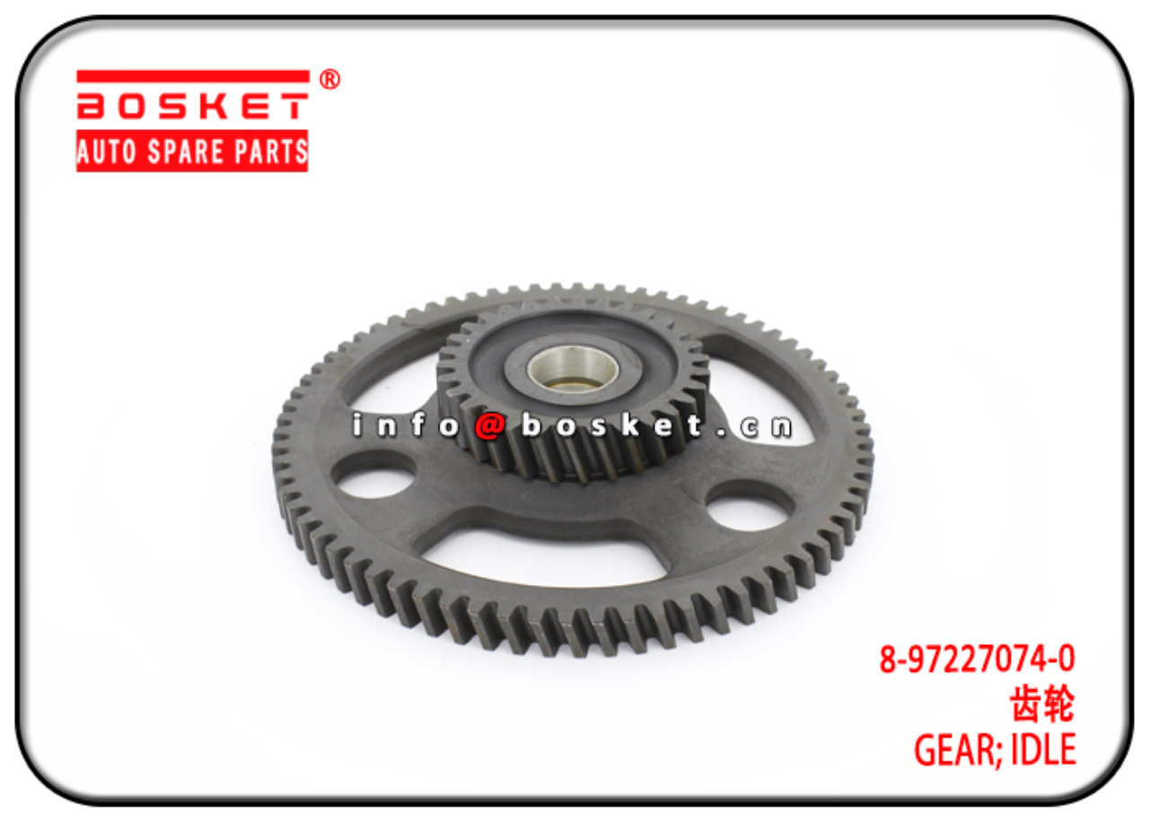 8-97227074-0 8972270740 Idle Gear Suitable for ISUZU 4HF1 4HG1-T NKR NPR