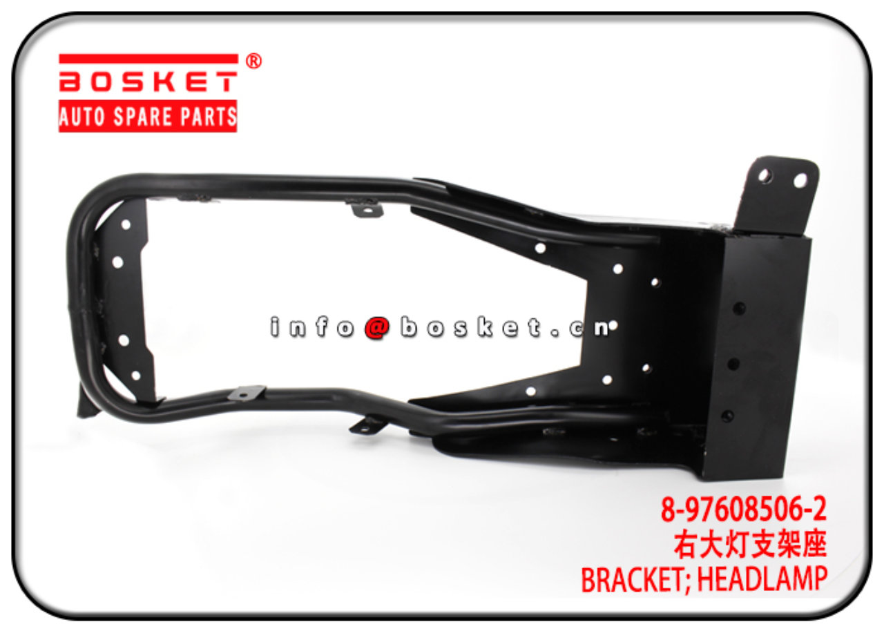 8-97608506-2 1821171722 8976085062 1821171722 Headlamp Bracket Suitable for ISUZU CXZ05 CYZ06