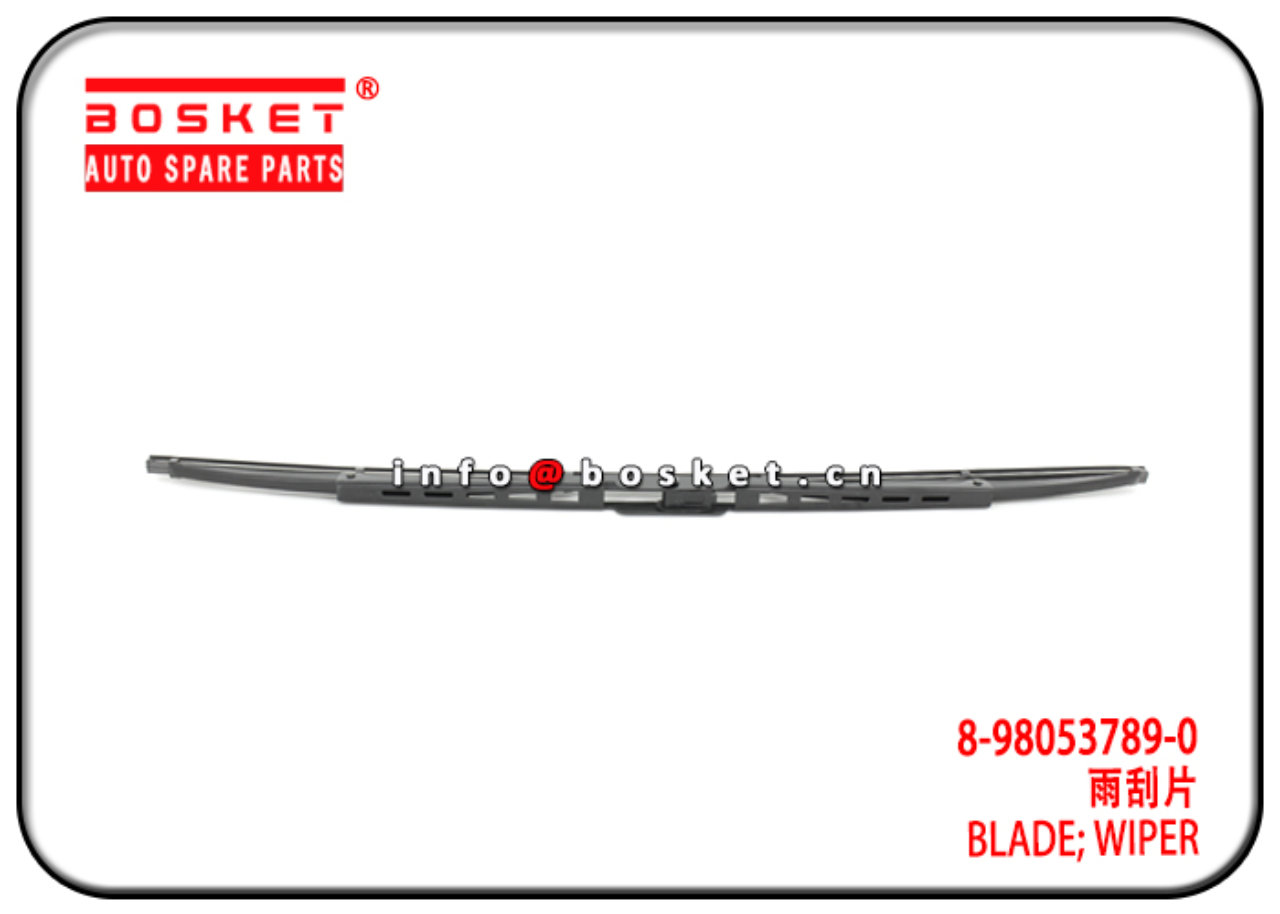 8-98053789-0 5-87610034-BVP 8980537890 587610034BVP Wiper Blade Suitable for ISUZU 4HG1 4HK1 NPR 