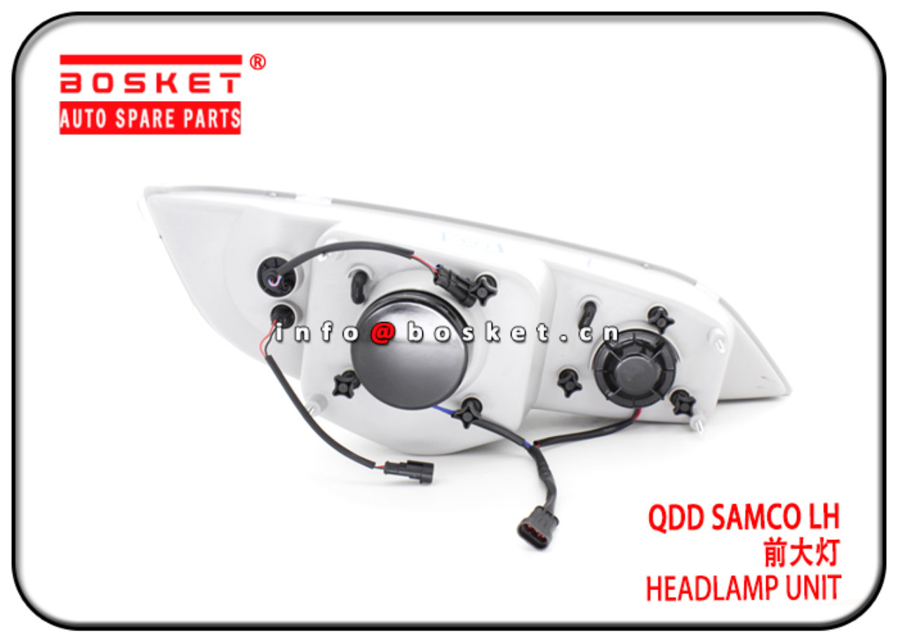 QDD SAMCO LH Headlamp Unit Suitable for ISUZU