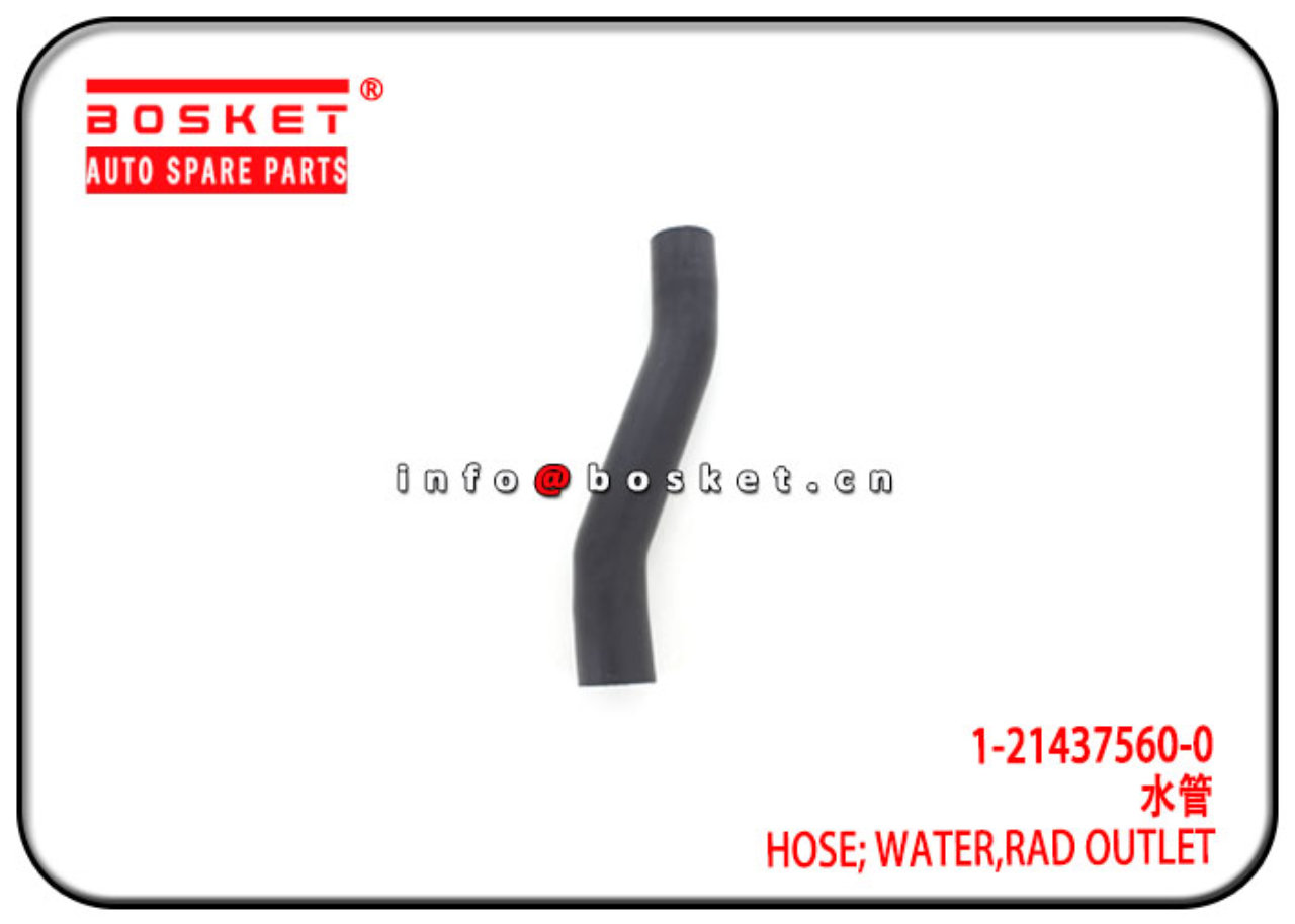 1-21437560-0 1214375600 Radiator Outlet Water Hose Suitable for ISUZU UBS FSR FRR