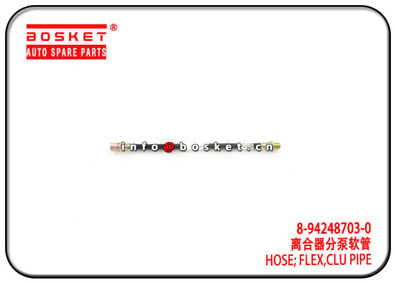 8-94248703-0 8942487030 Clutch Pipe Flex Hose Suitable for ISUZU 4JA1 NHR54