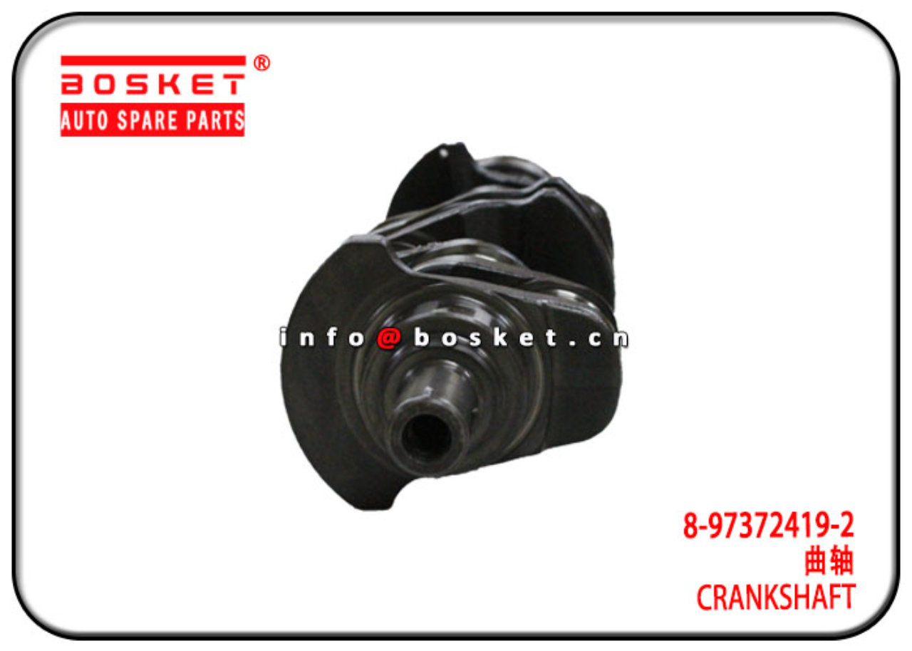 8-97372419-2 8973724192 Crankshaft Suitable for ISUZU TFR