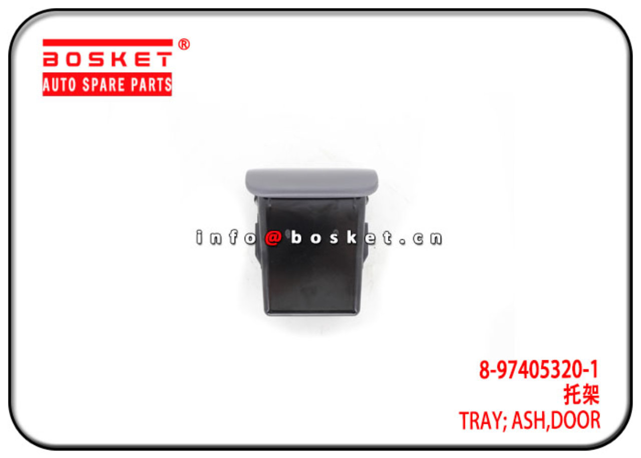 8-97405320-1 8974053201 Door Ash Tray Suitable for ISUZU NMR 700P VC46