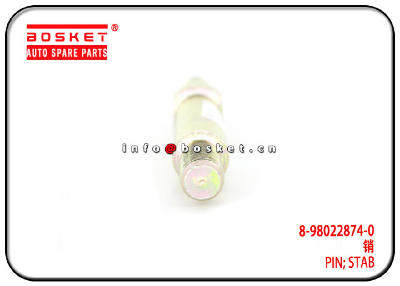 8-98022874-0 1-51682145-2 8980228740 1516821452 Stab Pin Suitable for ISUZU FVR FTR