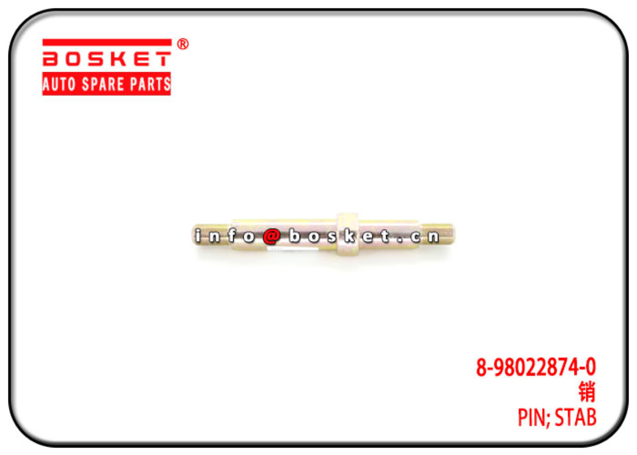 8-98022874-0 1-51682145-2 8980228740 1516821452 Stab Pin Suitable for ISUZU FVR FTR