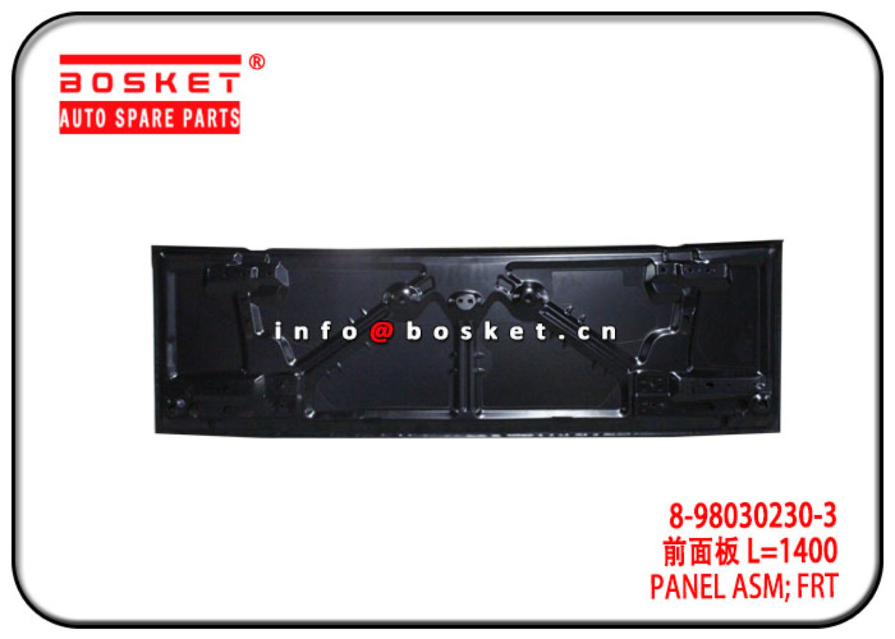 8-98030230-3 8980302303 Front Panel Assembly Suitable for ISUZU FSR90