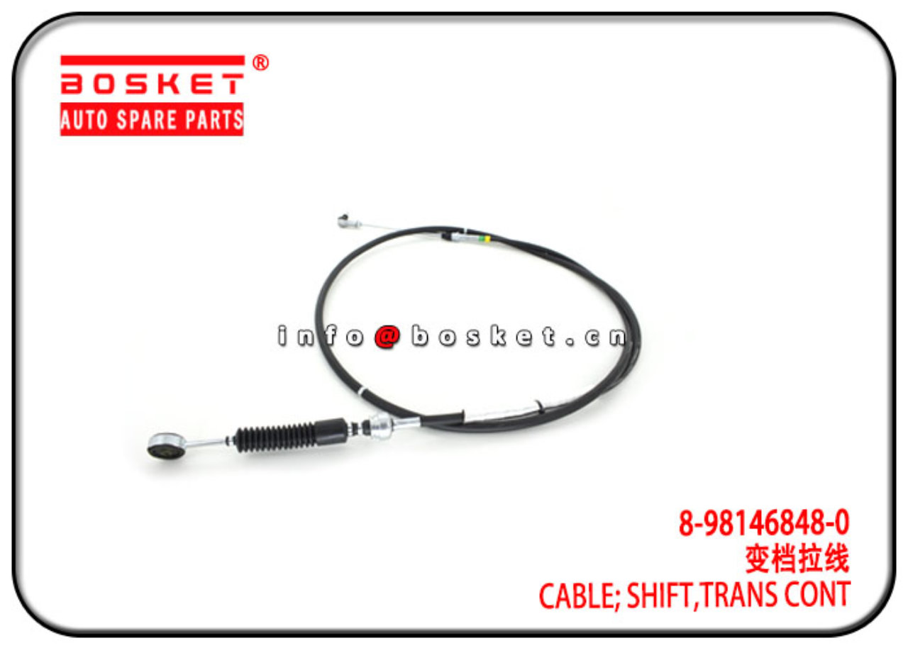 8-98146848-0 8981468480 Transmission Control Shift Cable Suitable for ISUZU 4HG1 NQR71 NPR 