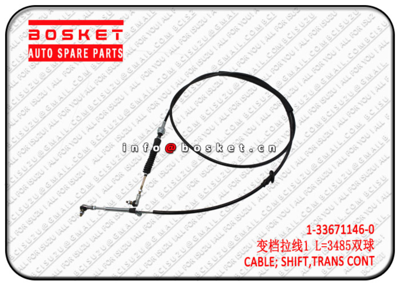 1336711460 1-33671146-0 Transmission Control Shift cable Suitable for ISUZU 6HK1 FVR