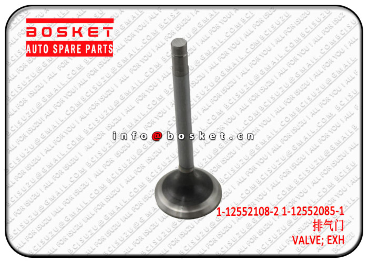 1125521082 1125520851 1-12552108-2 1-12552085-1 Exhaust <u>VALVE</u> Suitable for ISUZU FVR23 6SD1T