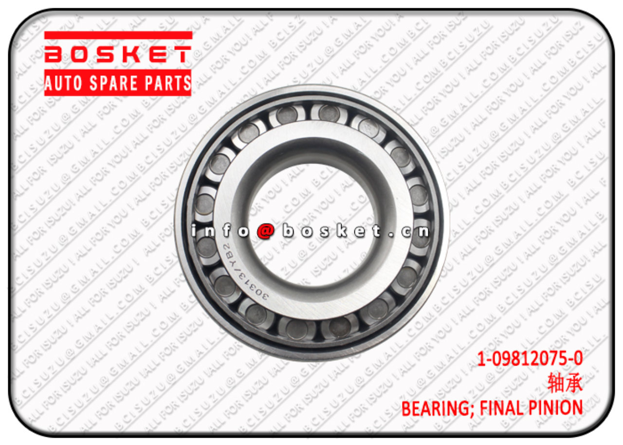 1098120750 1-09812075-0 Final Pinion Bearing Suitable for ISUZU 