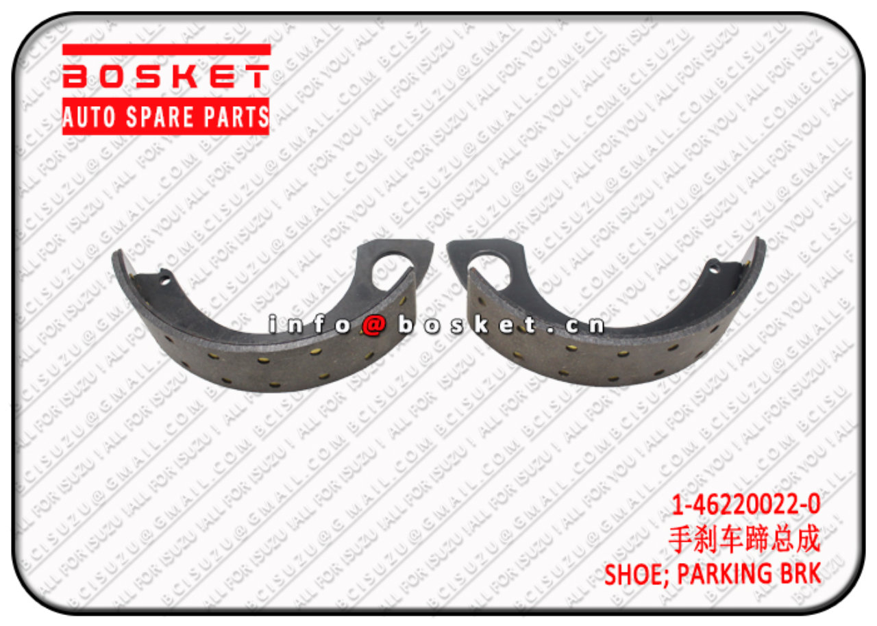 1462200220 1-46220022-0 Parking Brake Shoe Suitable for ISUZU 10PE1 FRR FSR