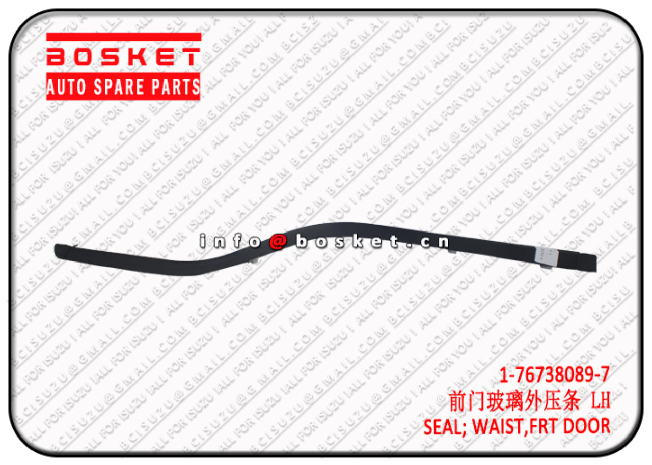 1767380897 1-76738089-7 Front Door Waist Seal Suitable for ISUZU CXZ81 10PE1