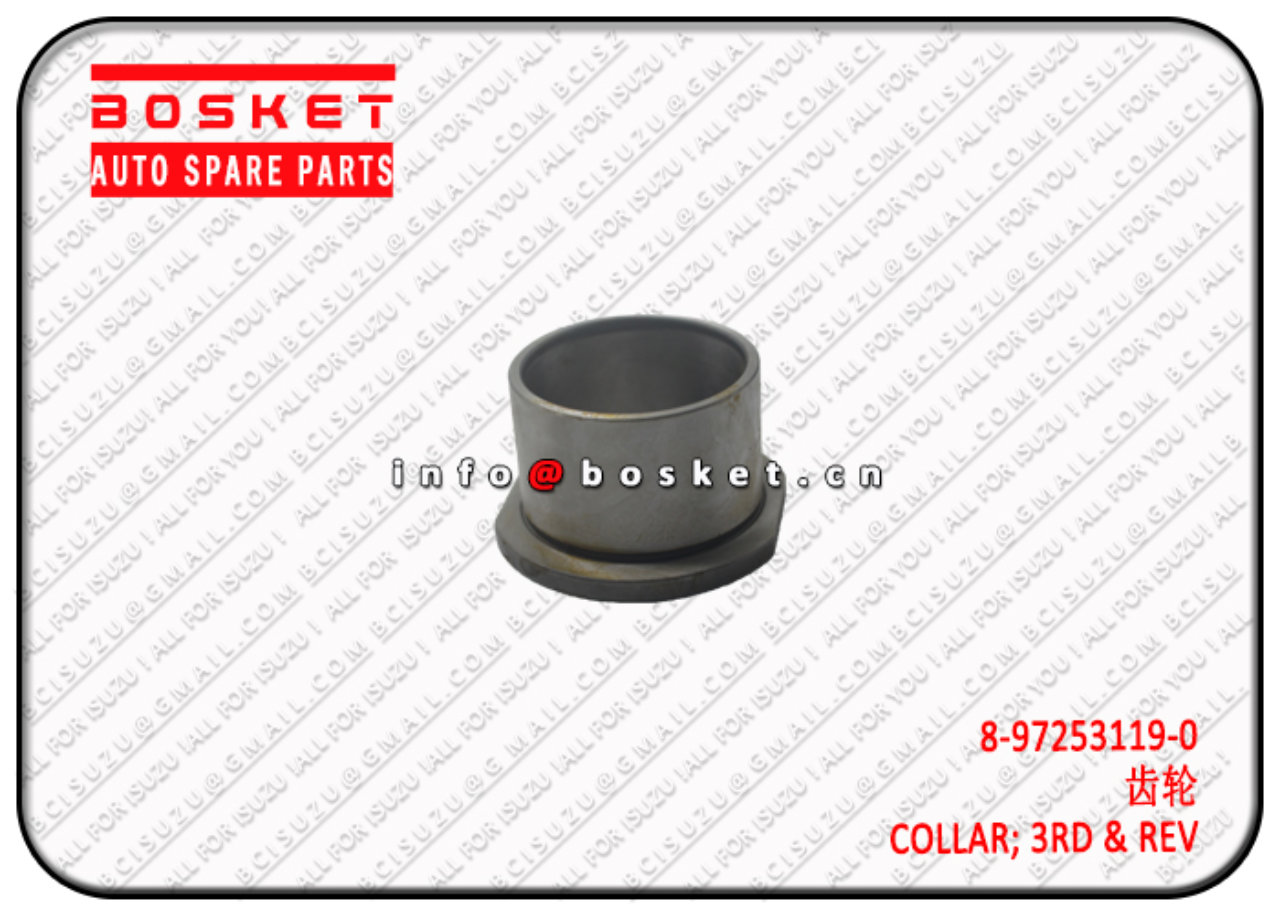 8972531190 8-97253119-0 Third&Reverse Collar Suitable for ISUZU NPR MYY5T