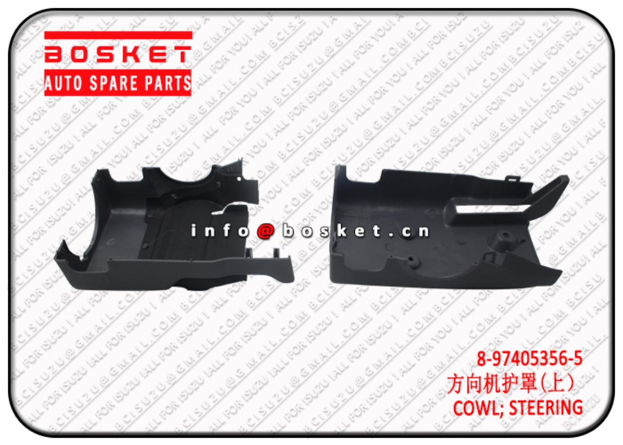 8974053565 3400100P301 8-97405356-5 3400100-P301 Steering Cowl Suitable for ISUZU VC46 700P