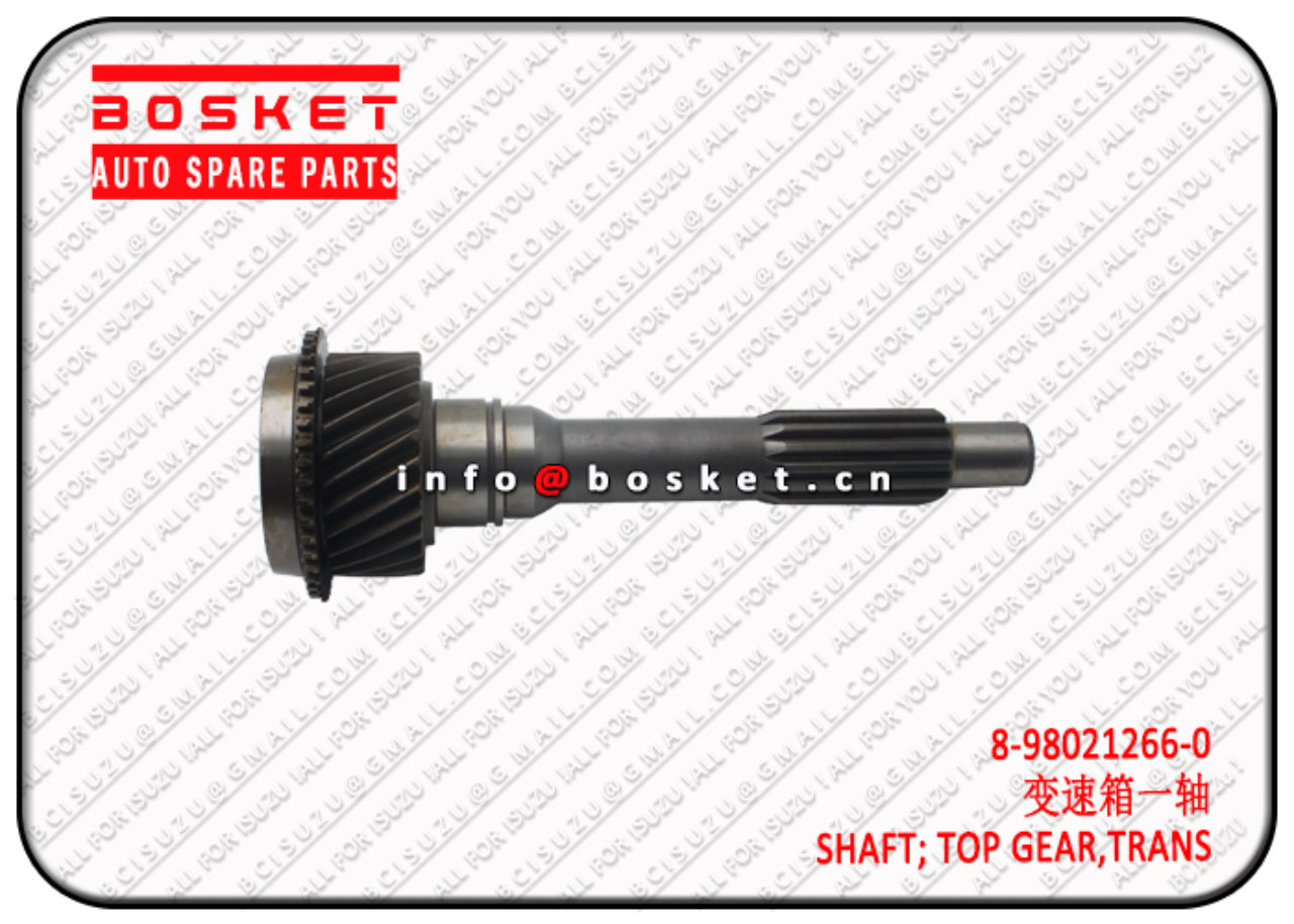 8980212660 8-98021266-0 Trans Top Gear Shaft Suitable for ISUZU 4HF1 4HG1 MYY5T