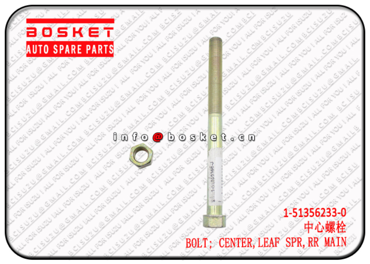 1513562330 1-51356233-0 1-51356216-0 REAR MAIN LEAF SPRING CENTER BOLT Suitable for ISUZU FTR