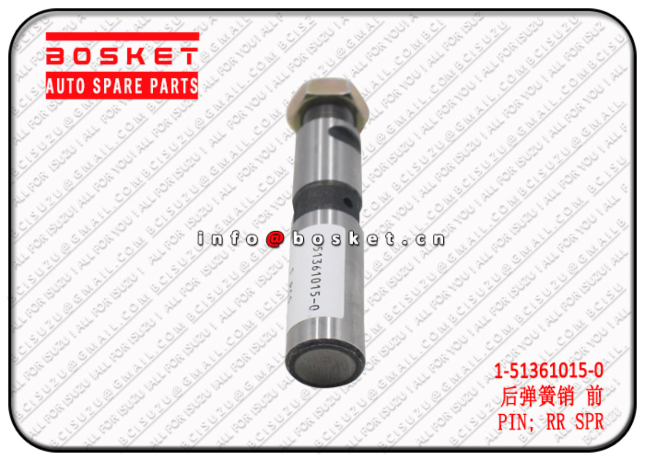 1513610150 1-51361015-0 REAR SPRING PIN Suitable for ISUZU FTR 