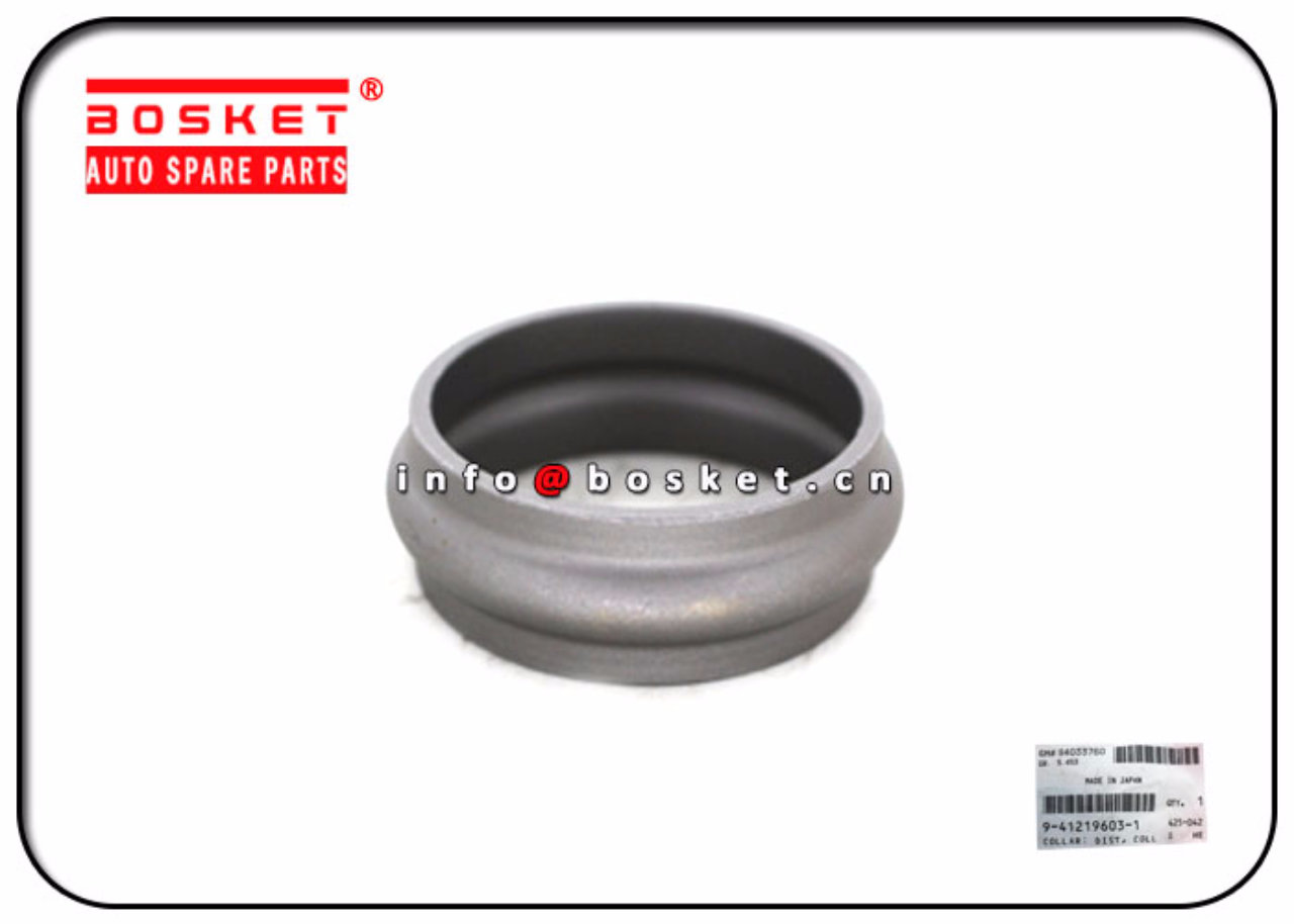 9-41219603-1 9412196031 Collapsible Dist Collar Suitable for ISUZU 4JB1 NKR