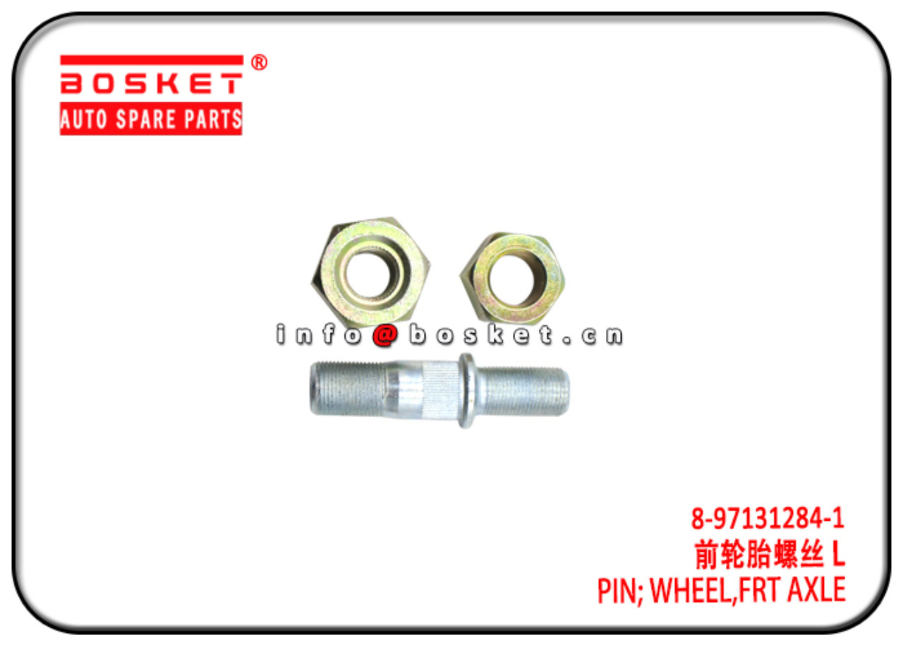 8971312841 8-97131284-1 Front Axle Wheel Pin Suitable for ISUZU 700P 4HK1