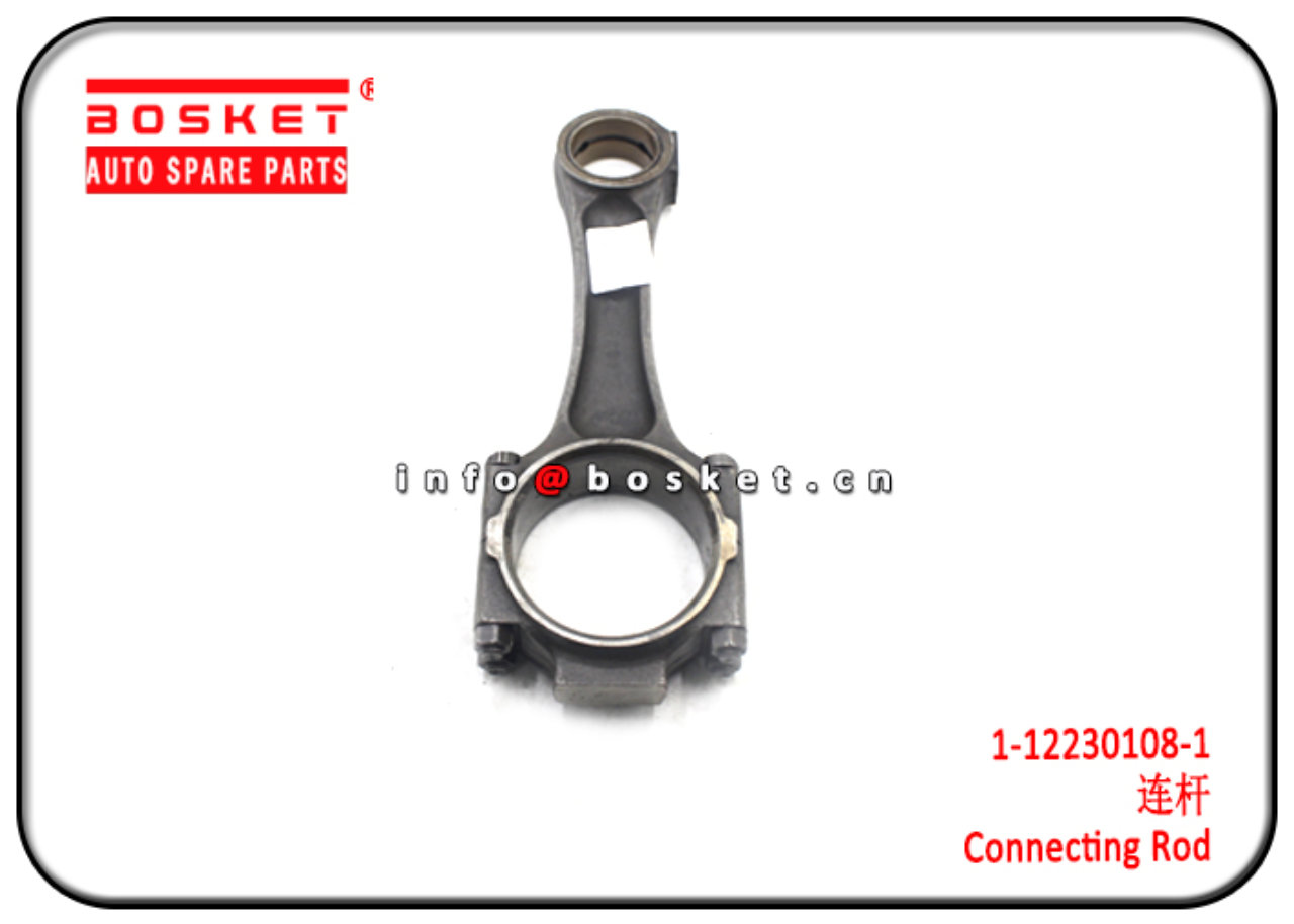 1-12230108-1 1122301081 Connecting Rod Suitable for ISUZU CXZ CXH 6RB1