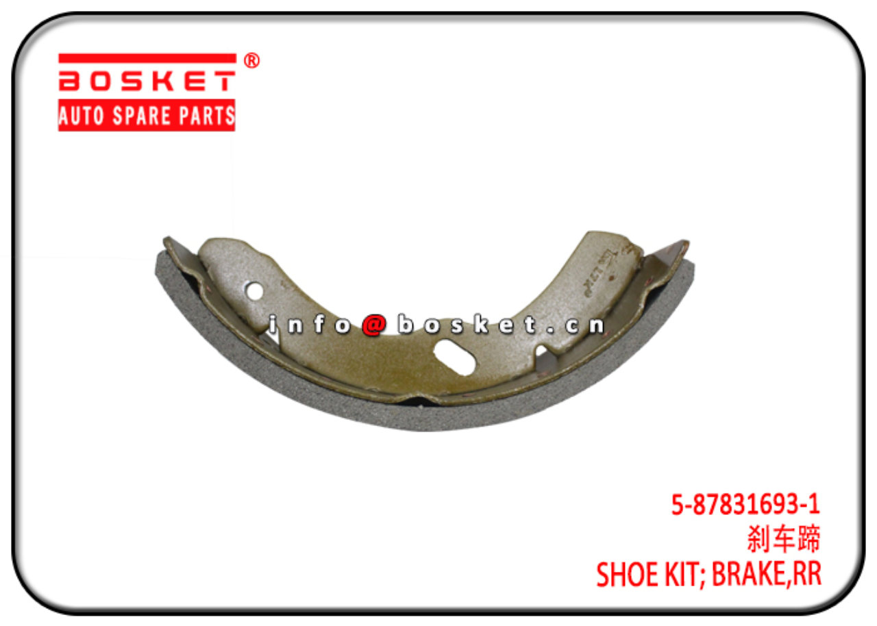 5-87831693-1 5878316931 Brake Rear Shoe Kit Suitable for ISUZU 700P 4HK1