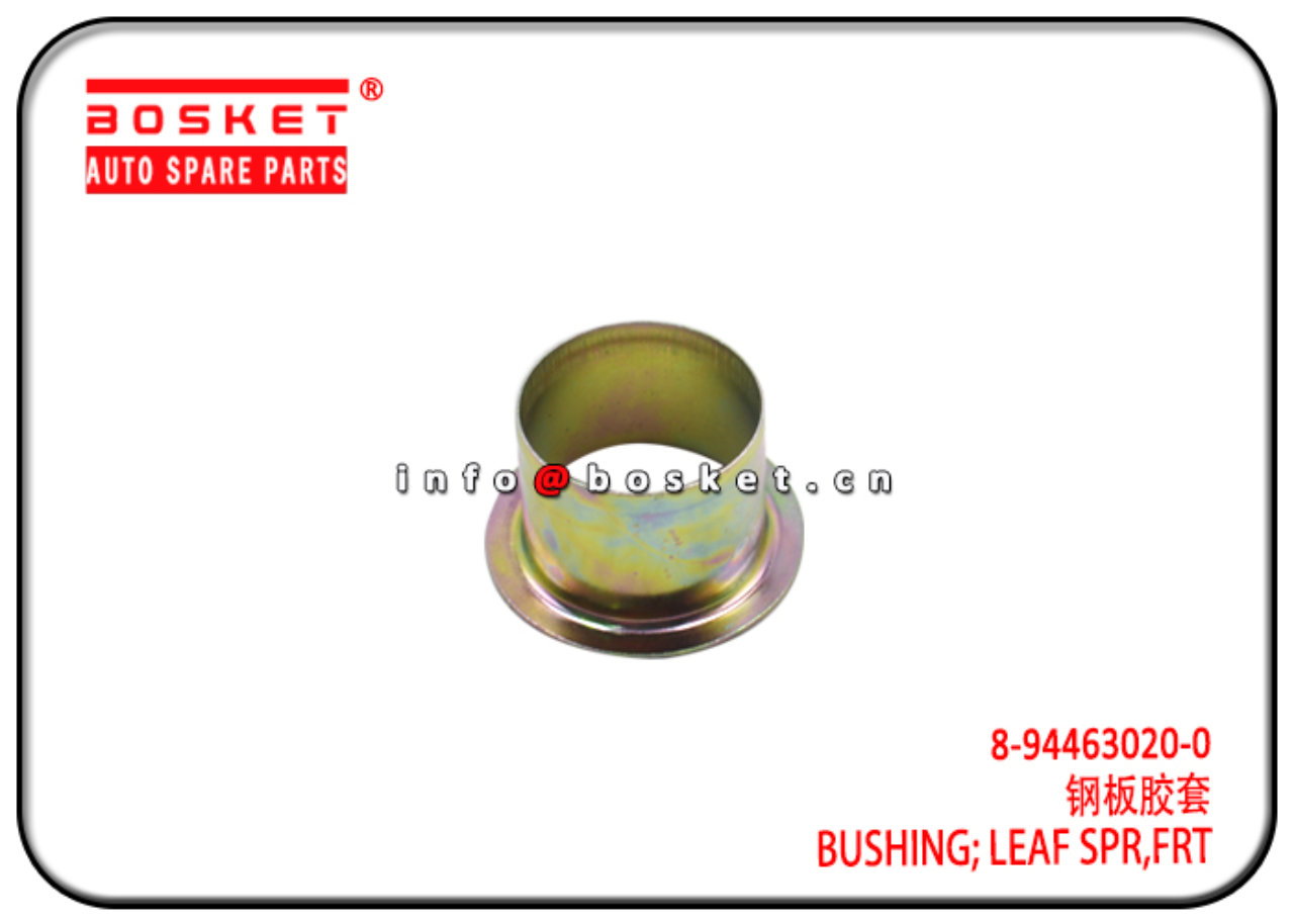 8-94463020-0 1-82854775-0 1828547750 Front Leaf Spring Bushing Suitable for ISUZU NKR 