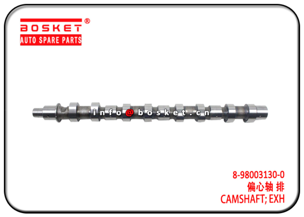 ISUZU NKR NPR 4JJ1 4JK1 8-98003130-0 8-98288946-1 8980031300 8982889461 Exhaust Camshaft