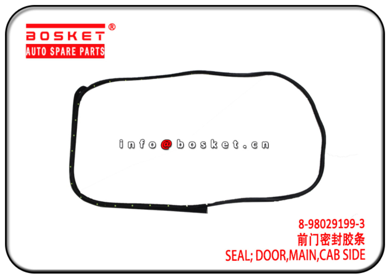 8-98029199-3 8980291993 Cab Side Main Door Seal Suitable for ISUZU VC46 700P NMR