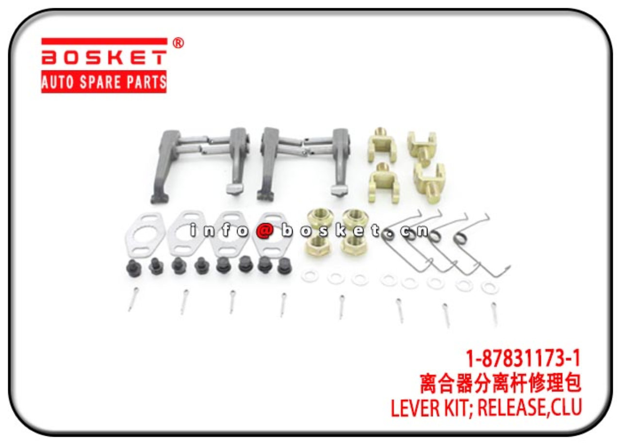 1-87831173-1 1-87830620-0 1878311731 1878306200 Clutch Release Lever Kit Suitable for  ISUZU 6HE1 6H