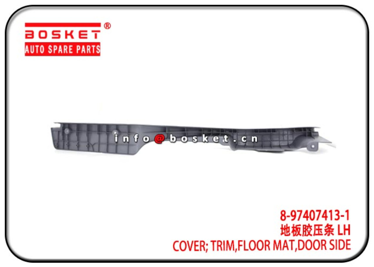 8-97407413-1 8974074131 Door Side Floor Mat Trim Cover Suitable for  ISUZU FRR FTR