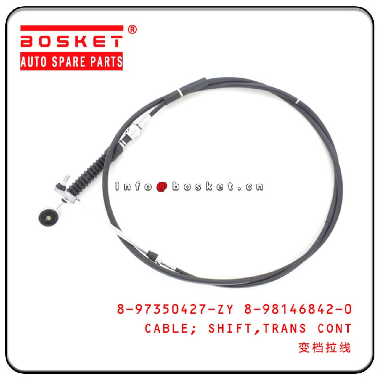 8-97350427-ZY 8-98146842-0 897350427ZY 8981468420 Transmission Control Shift Cable Suitable For ISUZ