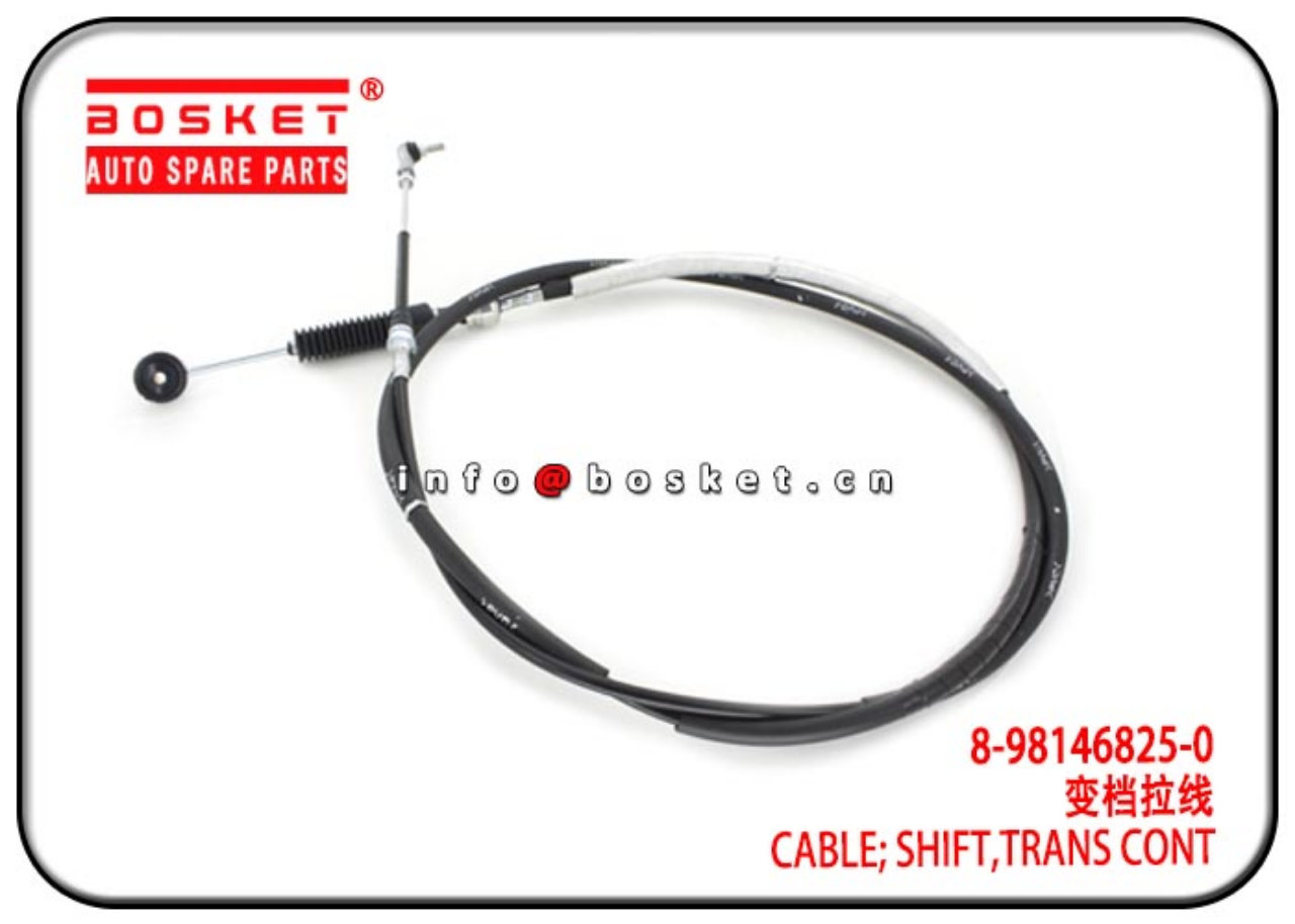 8-98146825-0 8-98021698-1 8981468250 8980216981 Transmission Control Shift Cable Suitable For ISUZUN