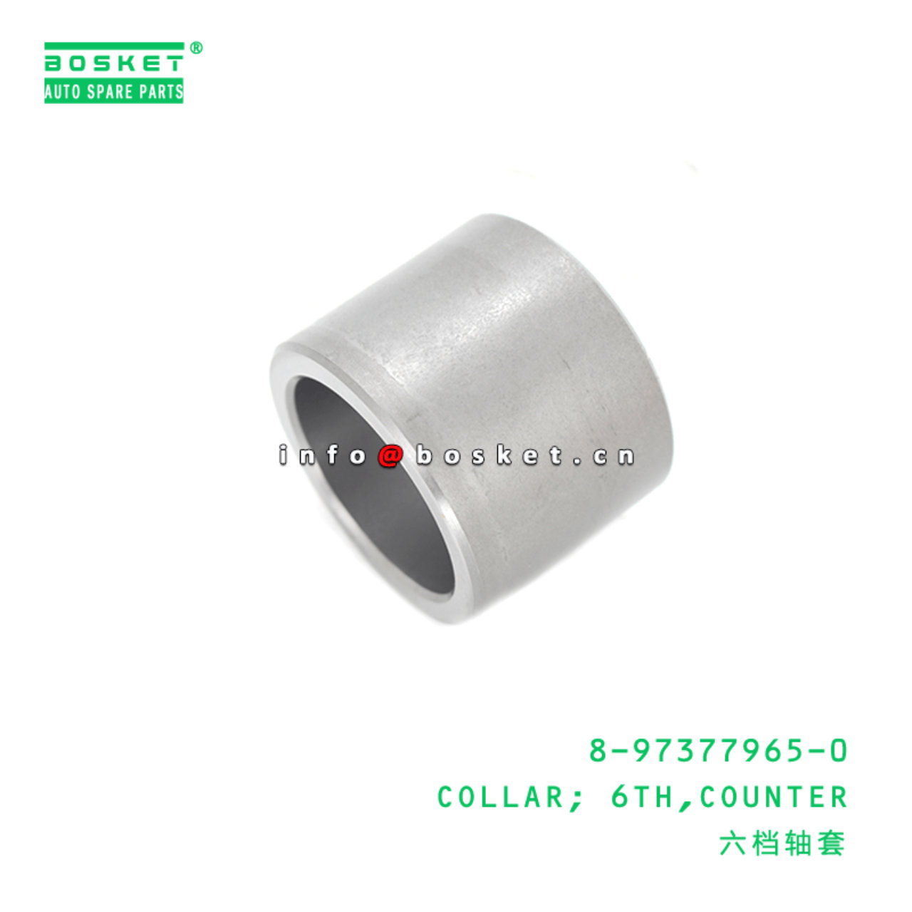 8-97377965-0 Counter Sixth Collar 8973779650 Suitable for ISUZU F SERIES TRUCKS