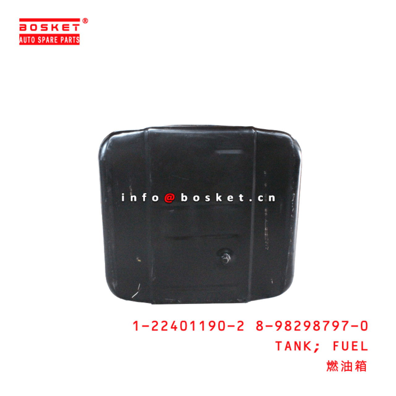 1-22401190-2 8-98298797-0 Fuel Tank 1224011902 8982987970 Suitable for ISUZU CXZ81 10PE1