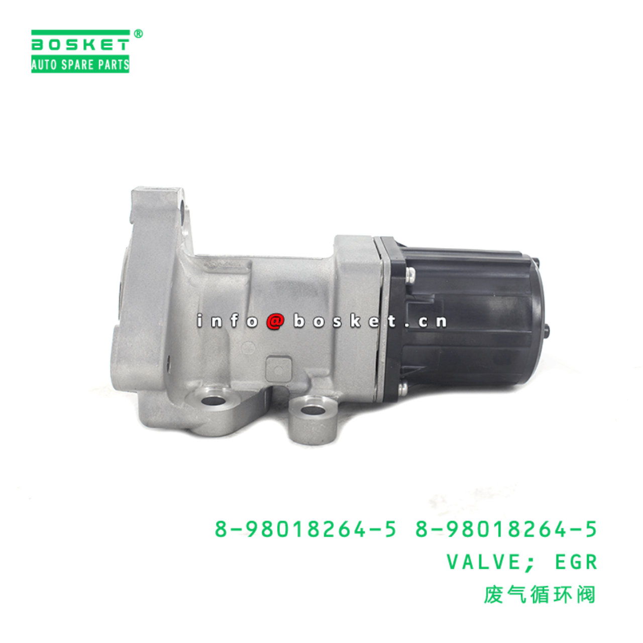 8-98018264-5 8-98018264-5 EGR <u>VALVE</u> 8980182645 8980182645 Suitable for ISUZU NPR75 4HK1-T