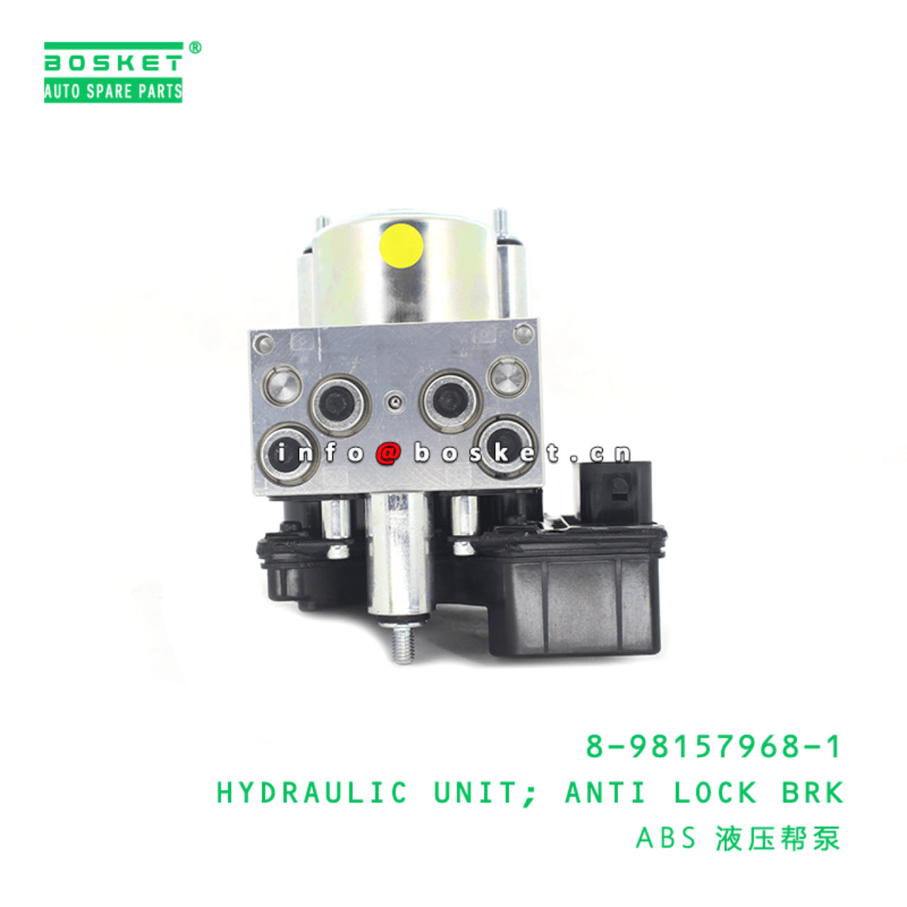 8-98157968-1 Anti Lock Brake Hydraulic Unit 8981579681 Suitable for ISUZU NPR 4HK1 