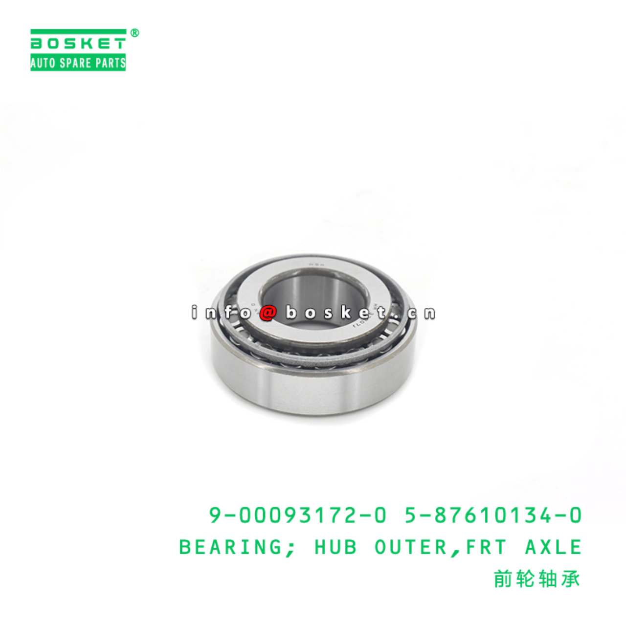 9-00093172-0 5-87610134-0 Front Axle Hub Outer Bearing 9000931720 5876101340 Suitable for ISUZU NKR5