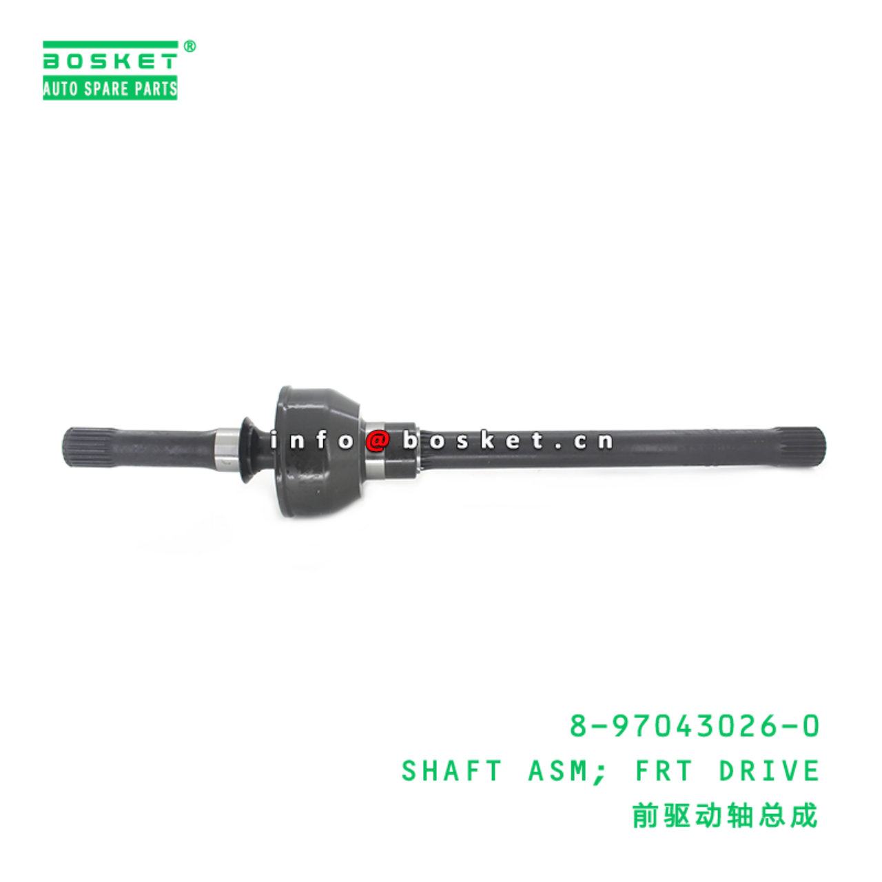 8-97043026-0 Front Drive Shaft Assembly 8970430260 Suitable for ISUZU NPR