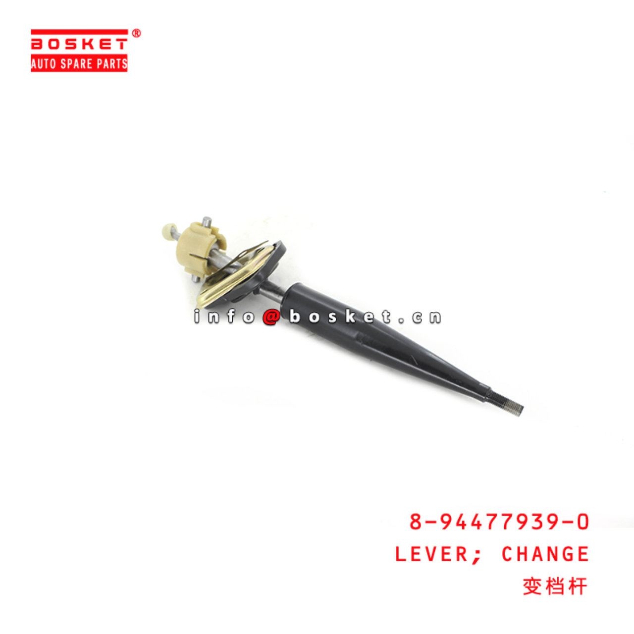 8-94477939-0 Change Lever Suitable for ISUZU TFR54 4JA1 8944779390