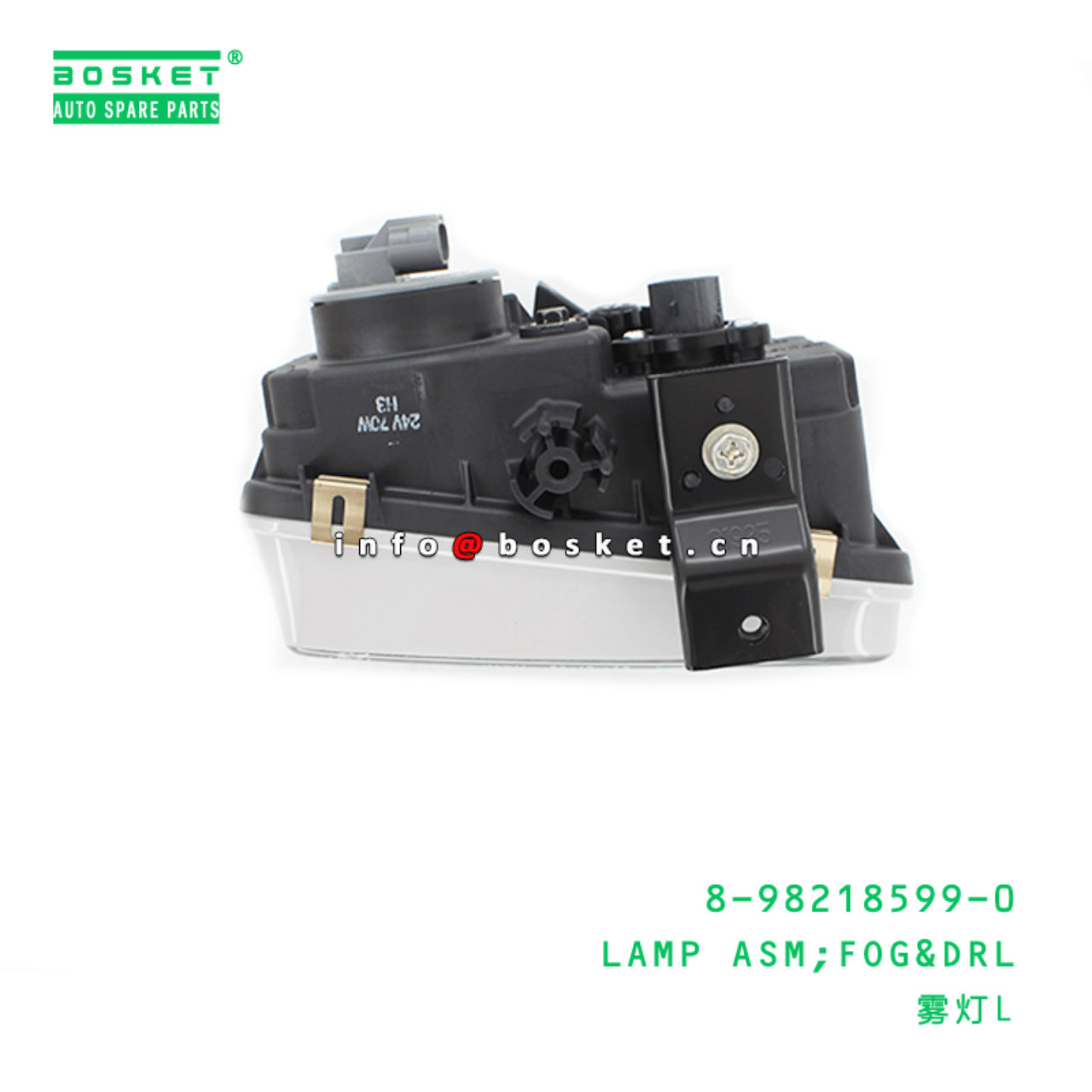 8-98218599-0 Fog&Drl Lamp Assembly Suitable for ISUZU FRR 8982185990