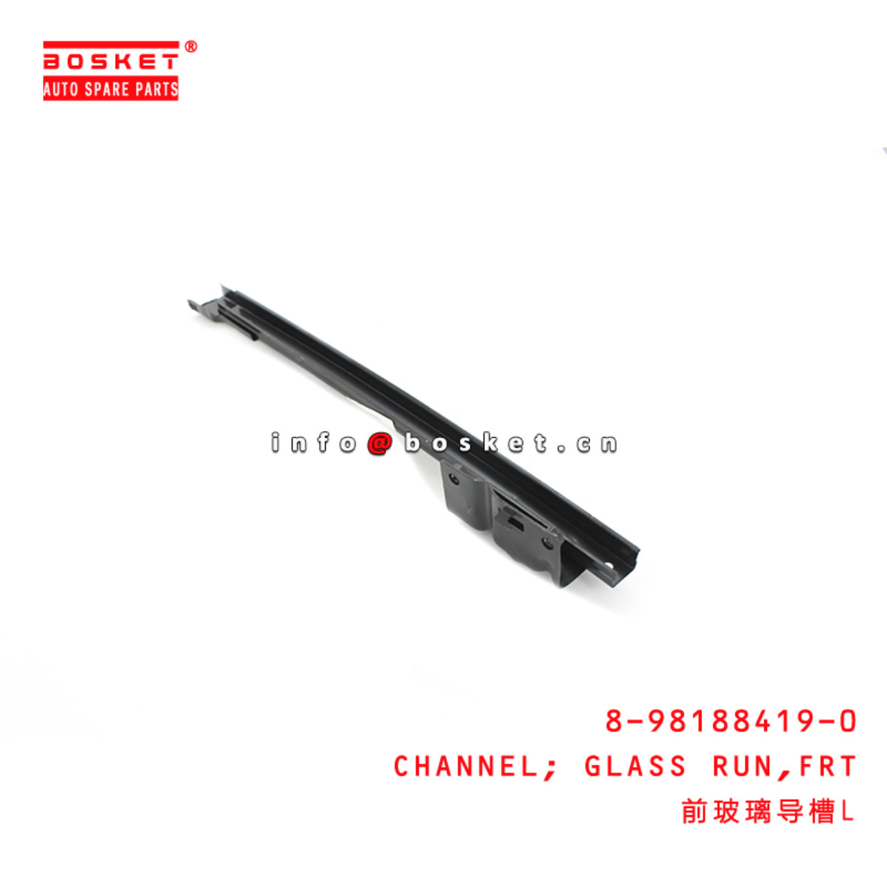 8-98188419-0 Front Glass Run Channel Suitable for ISUZU VC46 