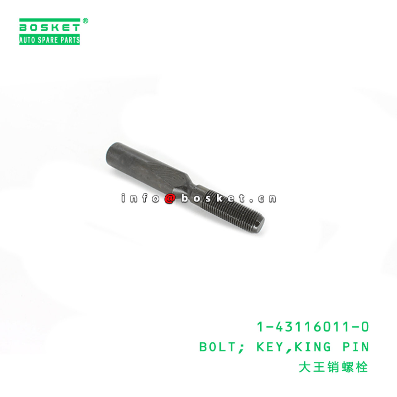 1-43116011-0 King Pin Key Bolt Suitable for ISUZU FSR 1431160110