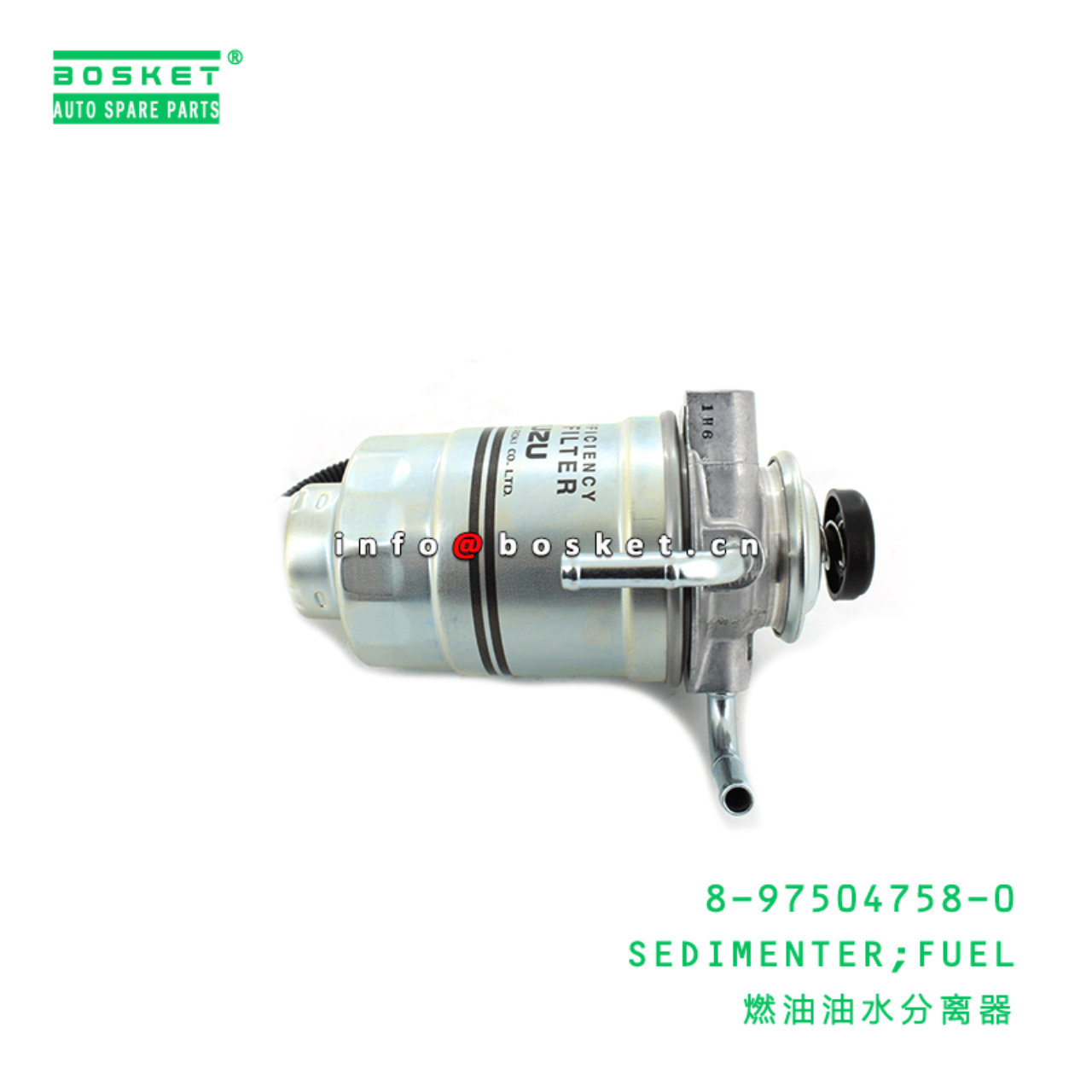 8-97504758-0 Fuel Sedimenter Suitable for ISUZU FTR 8975047580