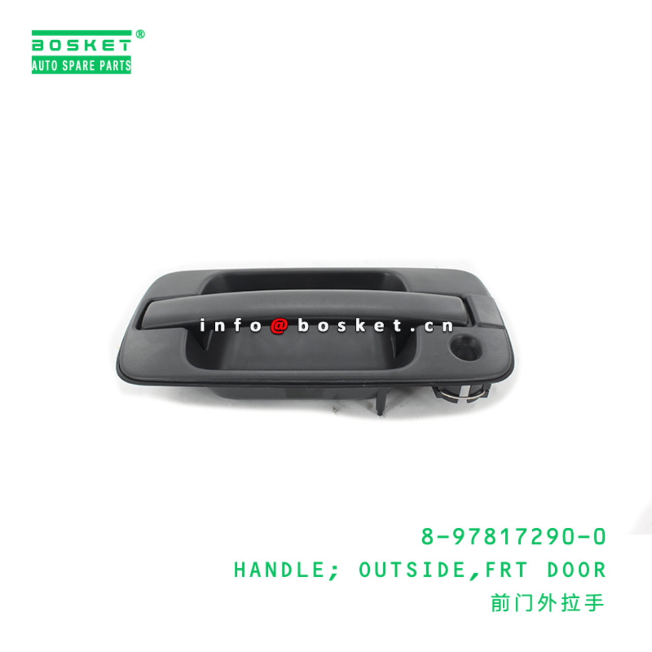 8-97817290-0 Front Door Outside Handle Suitable for ISUZU UBS17 4ZE1 8978172900