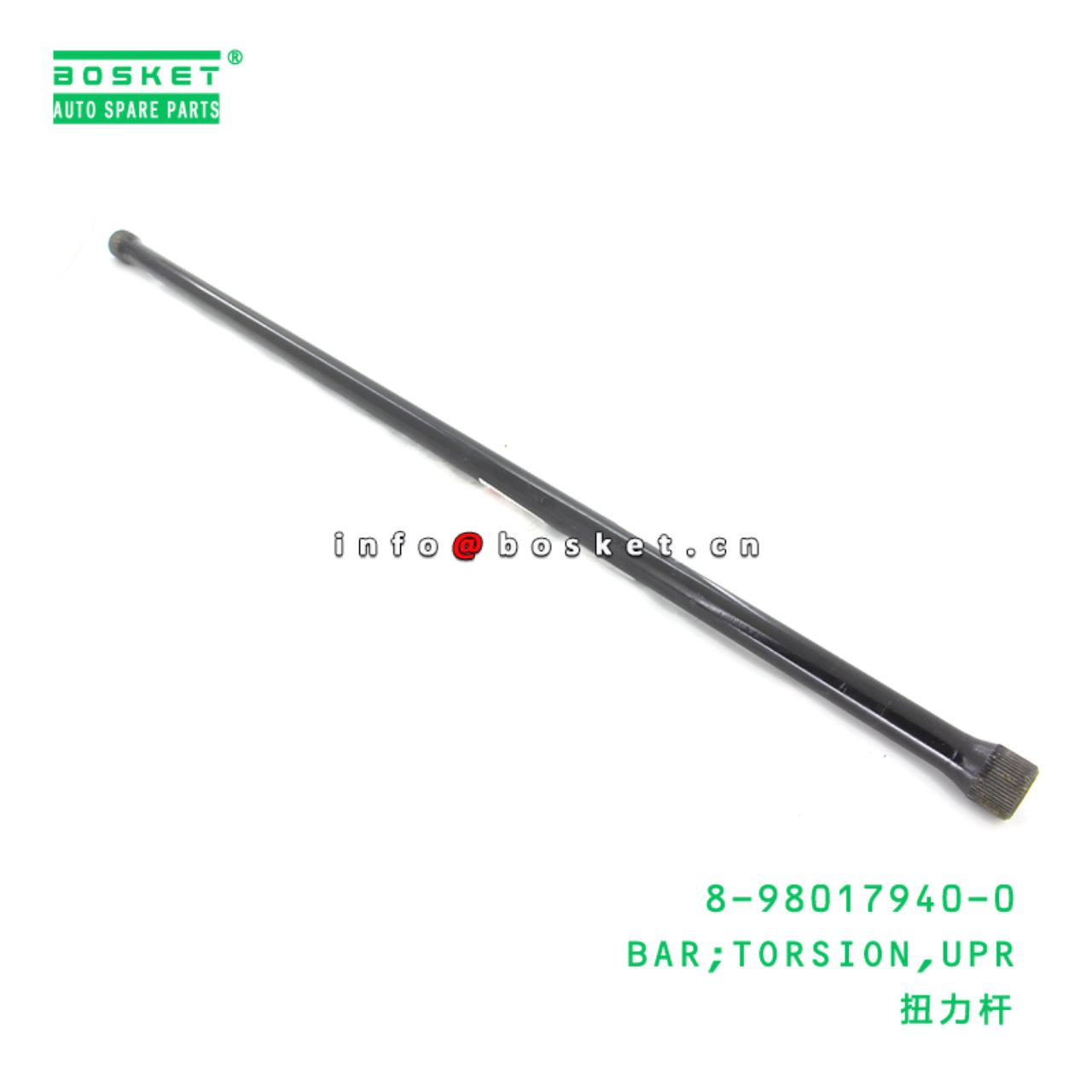 8-98017940-0 Upper Torsion Bar Suitable for ISUZU F Series Truck 8980179400