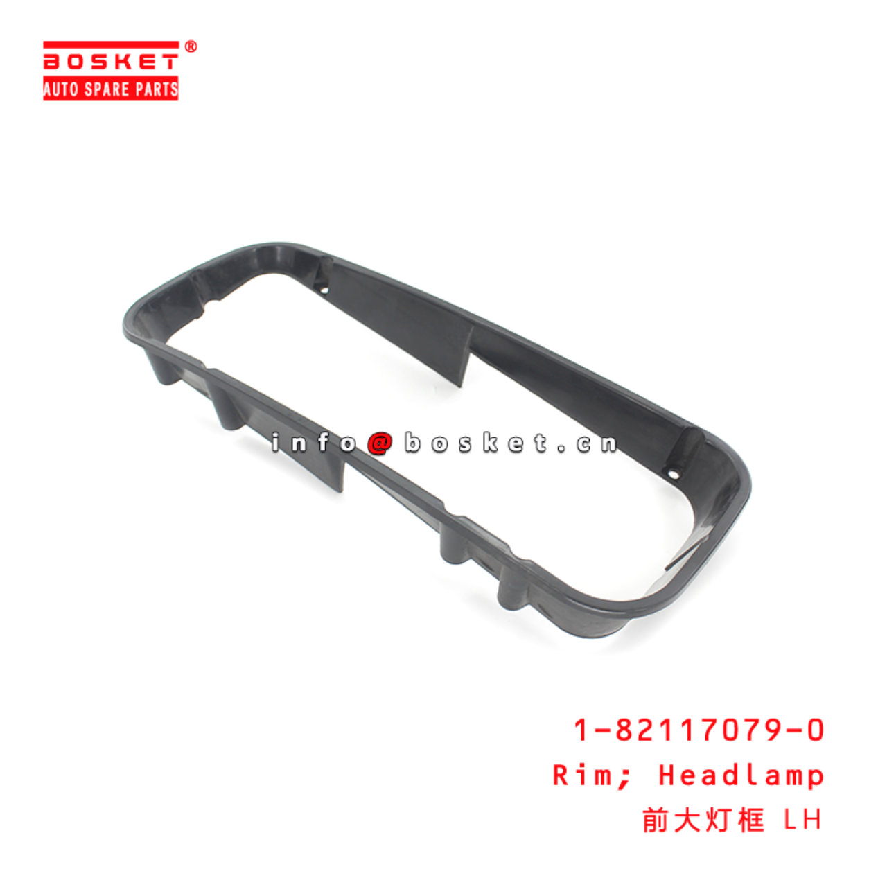 1-82117079-0 Headlamp Rim Suitable for ISUZU CXZ81 1821170790